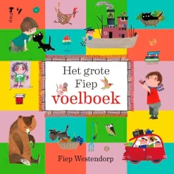 Overig Het Grote Fiep Voelboek - Fiep Westendorp Kinderboek< Kinderboeken