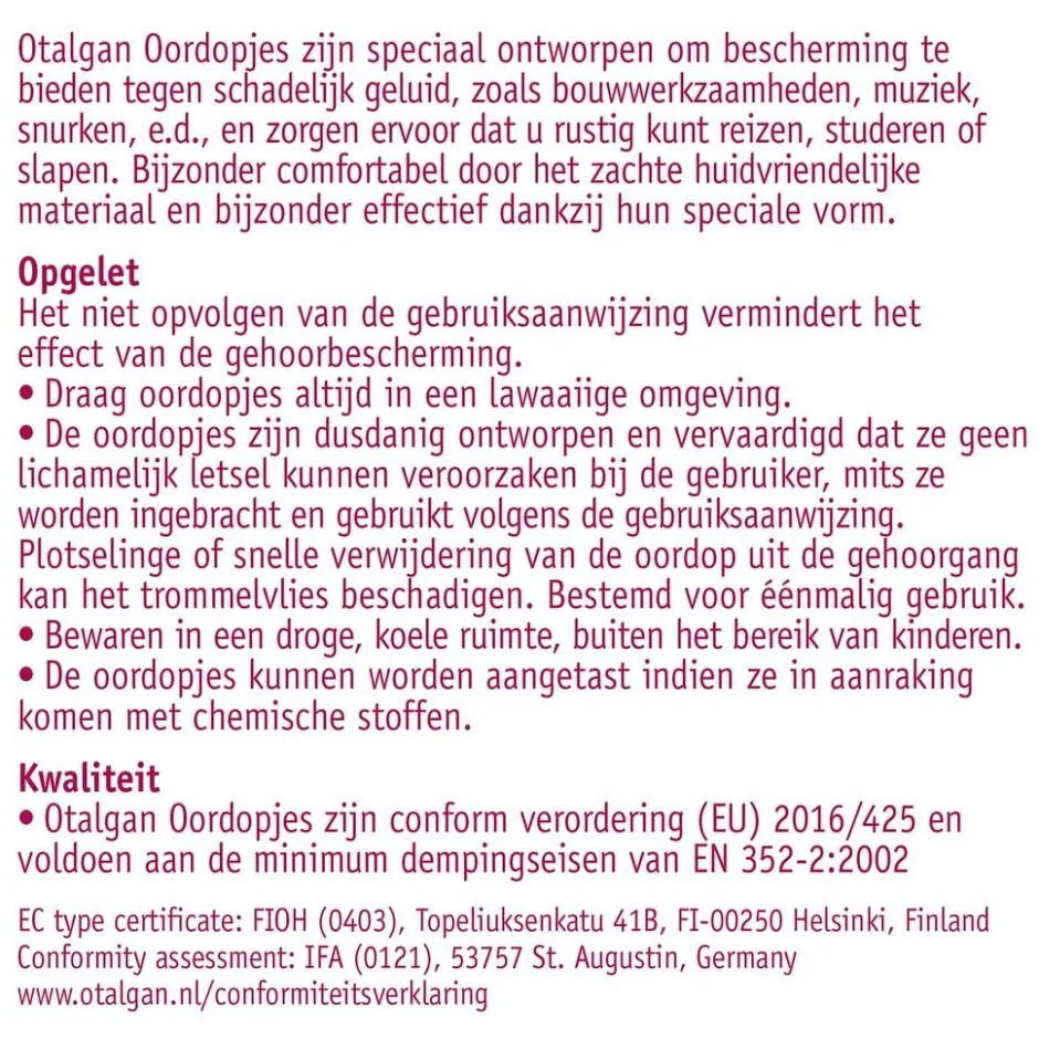 Otalgan Comfort Oordopjes< Oor En Mond
